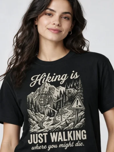 Funny Hiking T-Shirt – Hiking Is Just Walking Skeleton Tee